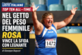 LISTE ITALIANE TOP TEN ALL—TIME: NEL GETTO DEL PESO FEMMINILE ROSA VINCE LA SFIDA CON LEGNANTE - di Giuseppe Baguzzi