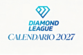 Diamond League 2027: ecco tutte le tappe, Roma accende i riflettori il 27 maggio